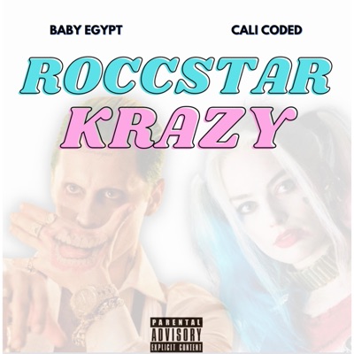 Roccstar Krazy (feat. Cali Coded) - Single