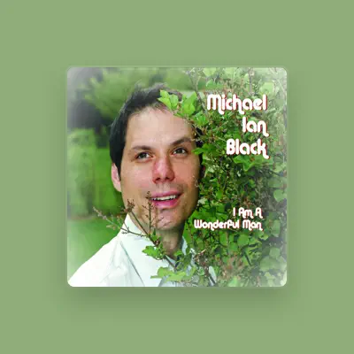 Listen to Michael Ian Black, watch music videos, read bio, see tour dates & more!