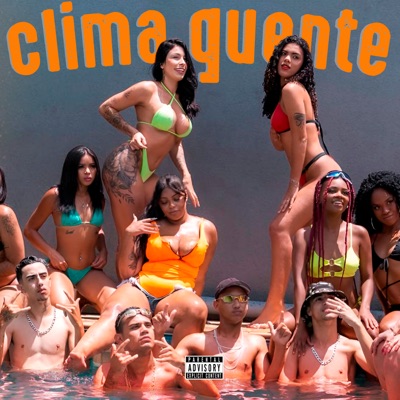Clima Quente (feat. Dj Tavinho & Mc Oliver7) - Single