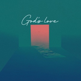God's Love (feat. Aeno) Hills Music, LAMB CULTURE. & Rehmahz