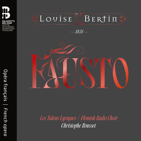 Louise Bertin: Fausto