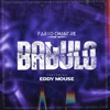 Babulo (feat. Eddy Mouse) - Single