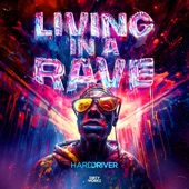 Living in a Rave (Extended Mix) artwork