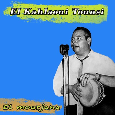 EL KAHLAOUI TOUNSI YA BAIYA 