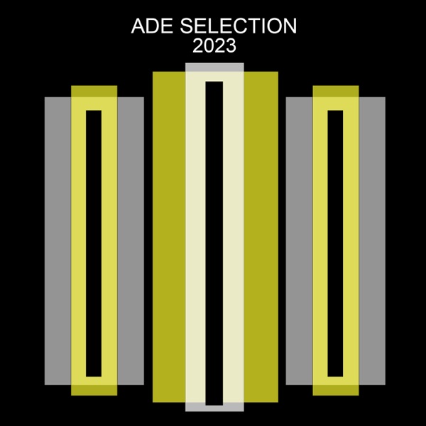 ADE Selection 2023
