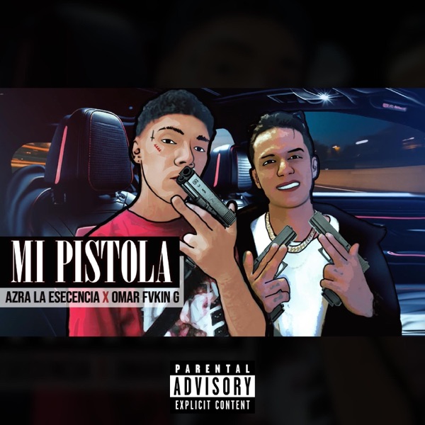 Mi Pistola (feat. Omar Fvkin G)