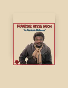 Listen to François Misse Ngoh, watch music videos, read bio, see tour dates & more!