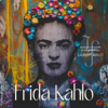 Frida Kahlo - EP - Laurent Ferlet