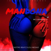 Mandona - Single - Dj Negão Vdf, Castro Beatz & MC Lukinhas SJ