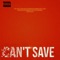 Can't Save (feat. Wxvy & Harley) - vknownastee lyrics