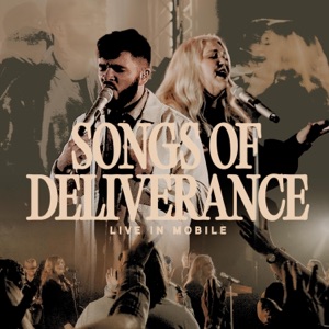 Songs of Deliverance