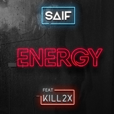 ENERGY (feat. Kill2x) - Single