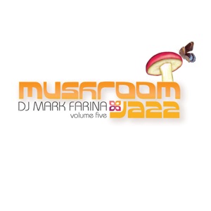 Mushroom Jazz 5 (DJ Mix)