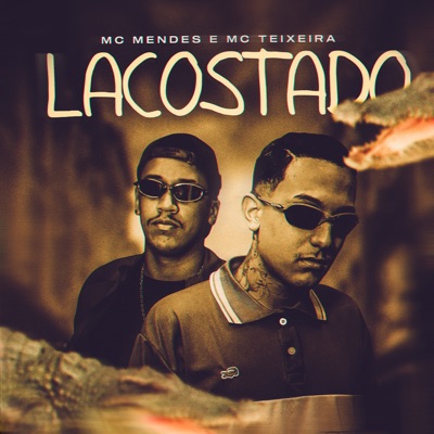 Lacostado - Single