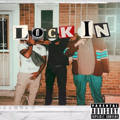 Lock In (feat. DoZ & Glo Creed) - Single