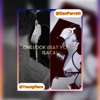 One look (feat. Young Flaca) - Single - Dan Parrett
