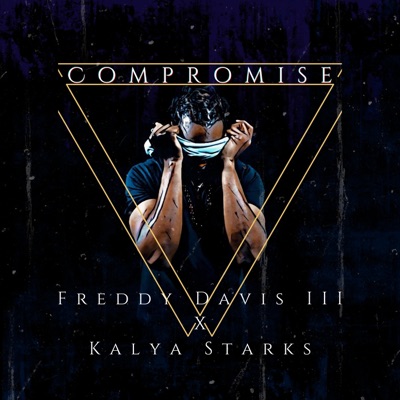 Compromise (feat. Kayla Starks) - Single