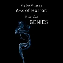 G Is for Genies: A to Z of Horror, Book 7 (Unabridged)