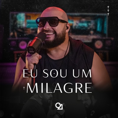 Eu Sou um Milagre - Single
