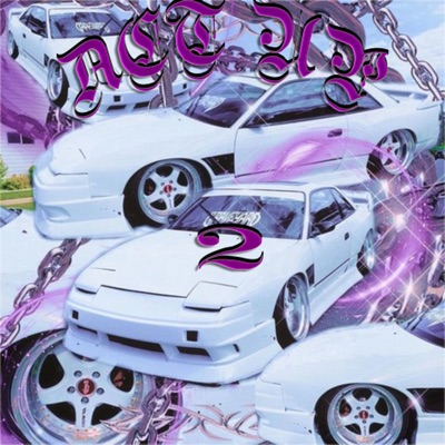 Act Up 2 (feat. Demonn phonk) - Single