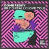 IRLY (I Really Love You) cover art