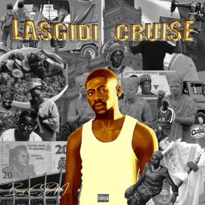 Lasgidi Cruise - Single