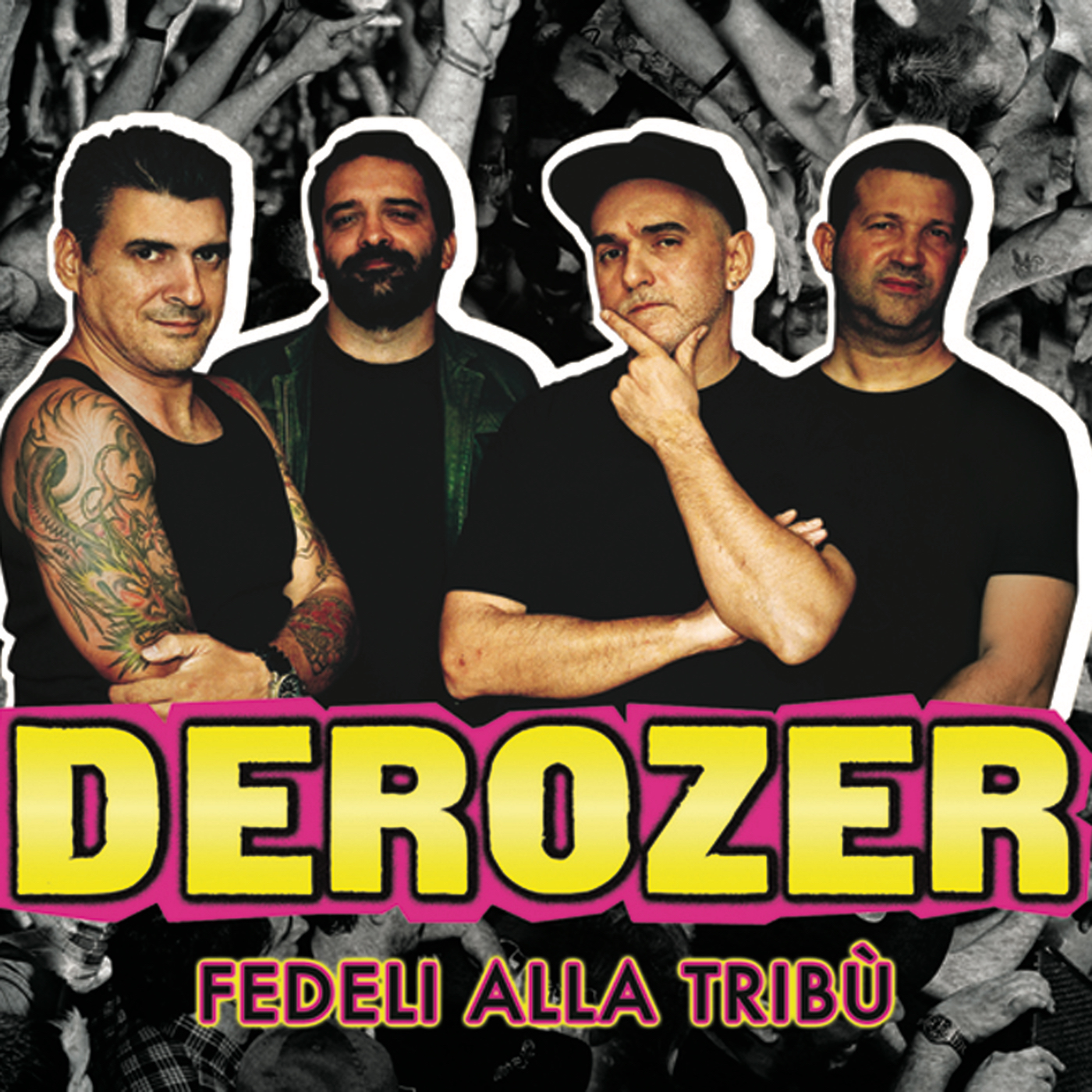 Fedeli Alla Tribù