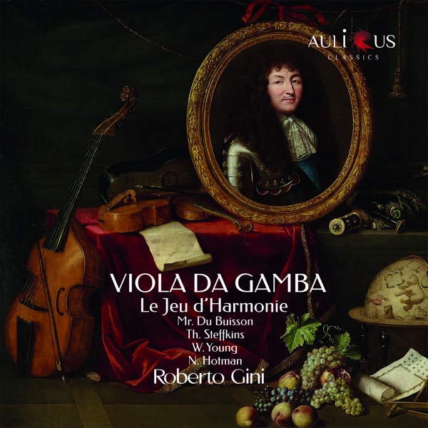 Viola da Gamba: Le Jeu d’Harmonie