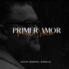 Primer Amor - Single