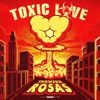 Toxic Love - EP