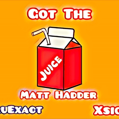 GOT the JUICE (feat. Xs:iQ) - Single