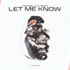 Let Me Know - Single