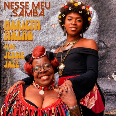 NESSSE MEU SAMBA (feat. JESSIE JAZZ) - Single