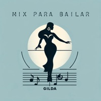 Mix Para Bailar Gilda - Single - Sol Codas
