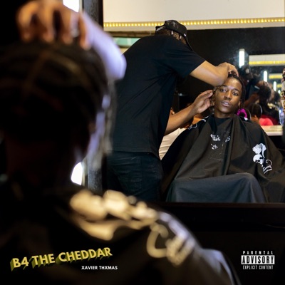 B4 the Cheddar - EP