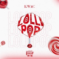 Lollipop - Single - Kwac