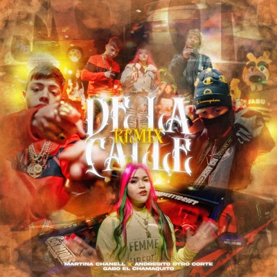 De la Calle (Remix) - Single
