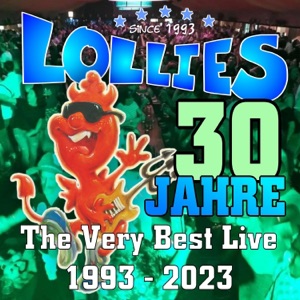 30 Jahre Lollies: The Very Best Live 1993 - 2023