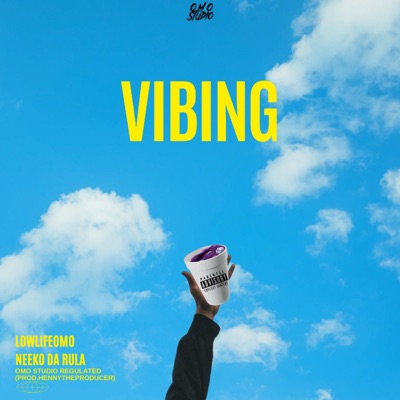 Vibing (feat. Neeko Da Rula) - Single
