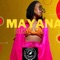 Mayana - Daxzeal lyrics