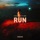 Run (feat. Orem)