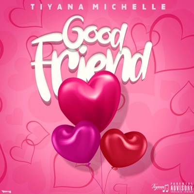 Good Friend - Single