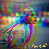 Save It All - Single - Saffron Hearts & ommood