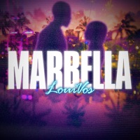 Marbella - Single - LouiVos