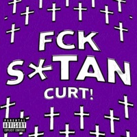 Fck Satan - Single - Curt Thomas