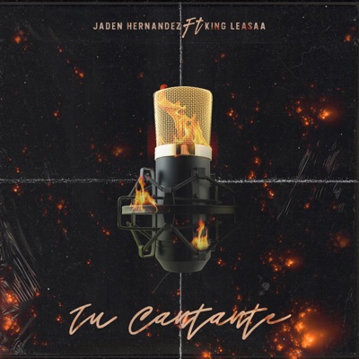 Tu Cantante (feat. King Leasaa) - Single