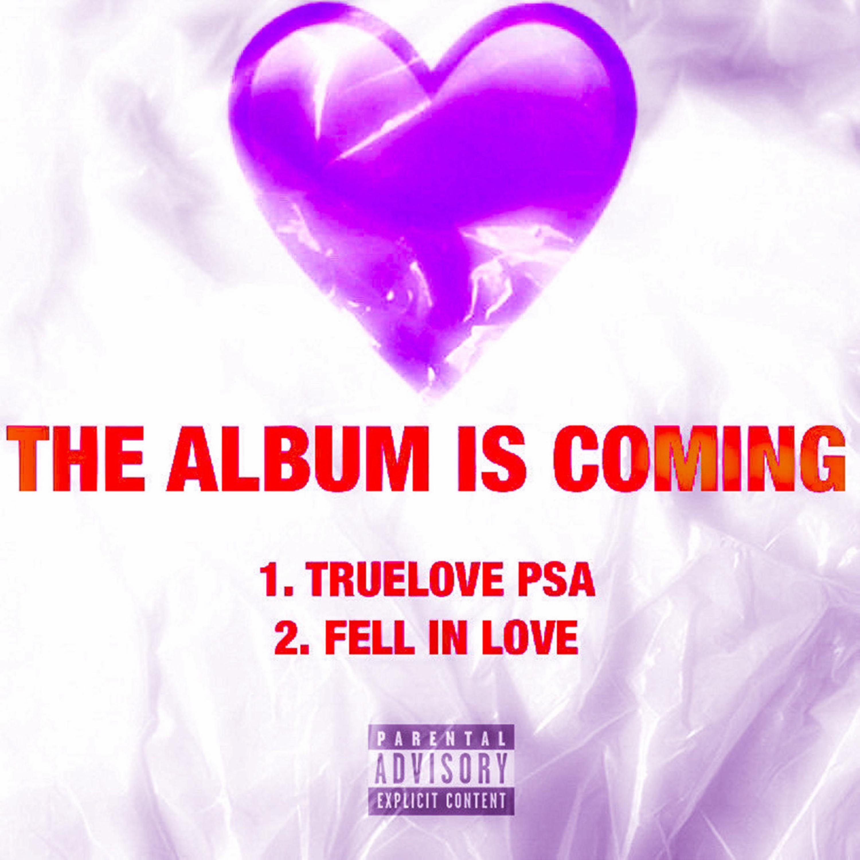 The Album Is Coming - Single