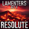 Resolute (Lamenters Act 2) - StringStorm