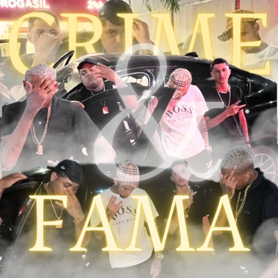 Crime e Fama (feat. DJ JV de Vila Velha) - Single
