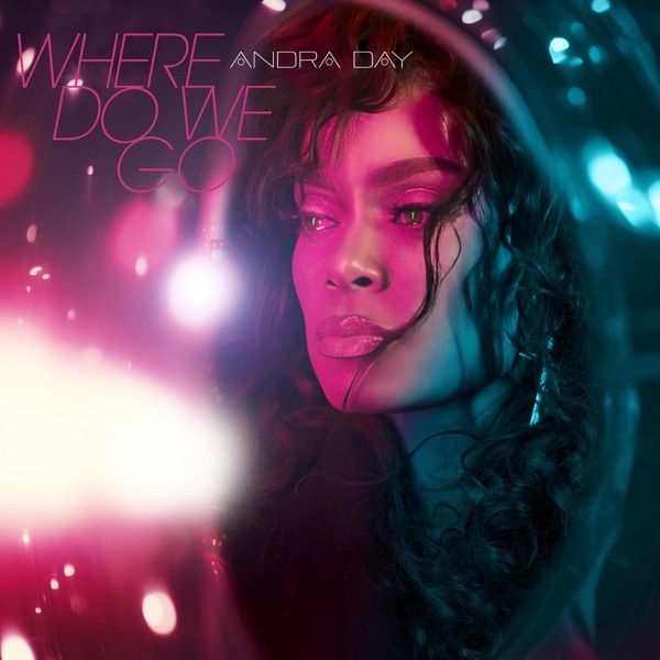 Andra Day – Where Do We Go – Single [iTunes Plus M4A] – iTOPMUSIC